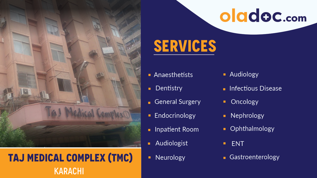 Services Offered by Taj Medical Complex Karachi